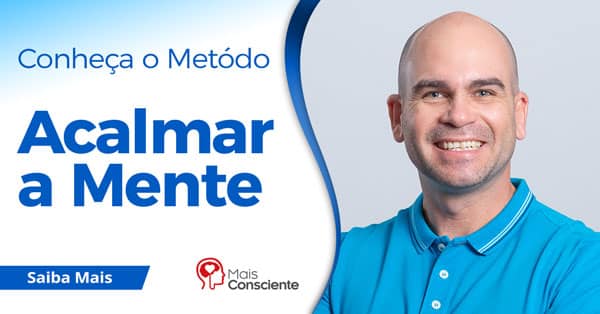 Conheça o Método Acalmar a Mente